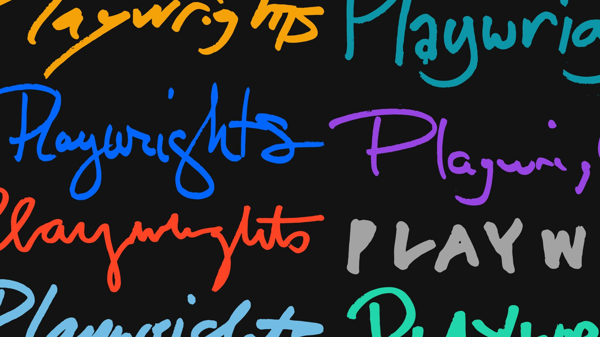 Playwrights written in various colors and type styles